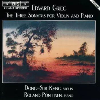 The Three Sonatas For Violin and Piano