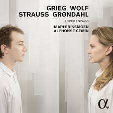 CD Edvard Grieg: Mari Eriksmoen & Alphonse Cemin - Grieg / Wolf / Strauss / Gröndahl