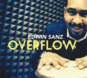 CD Edwin Sanz: Overflow
