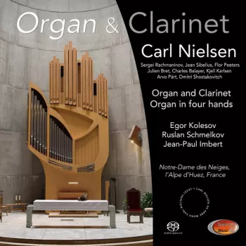 Jean-Paul Imbert: Organ and Clarinet - Carl Nielsen