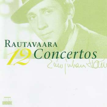 4CD/Caja Einojuhani Rautavaara: 12 Concertos