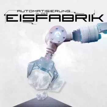 Eisfabrik: Automatisierung In Der Eisfabrik