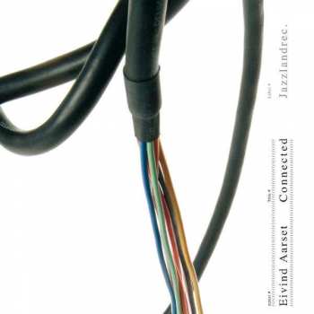CD Eivind Aarset: Connected