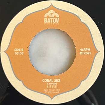 SP Eje Eje: That Rainy Dawn / Coral Sex LTD