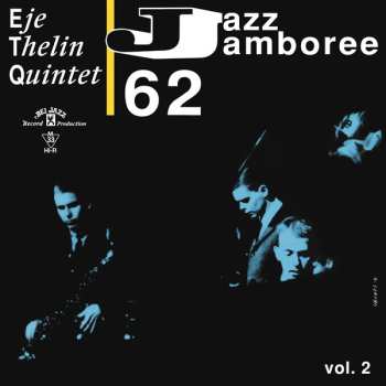 EP Eje Thelins Kvintett: Jazz Jamboree 62 Vol. 2
