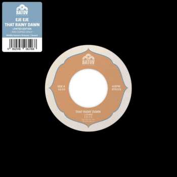 SP Eje Eje: That Rainy Dawn / Coral Sex LTD