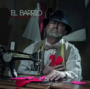 El Barrio: Las Costuras Del Alma