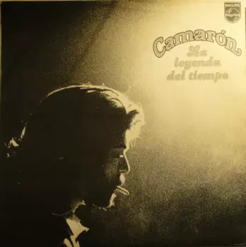 El Camarón De La Isla: La Leyenda Del Tiempo