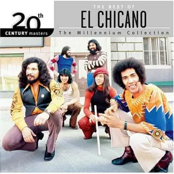The Best Of El Chicano
