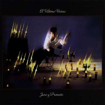 Album El Ultimo Vecino: Juro Y Prometo
