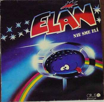 LP Elán: Nie Sme Zlí