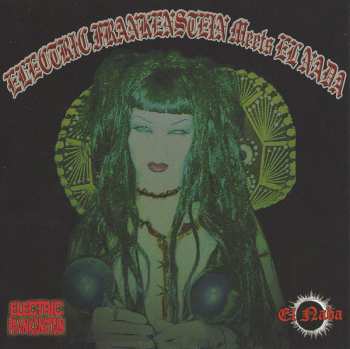 CD Electric Frankenstein: Electric Frankenstein Meets El Nada