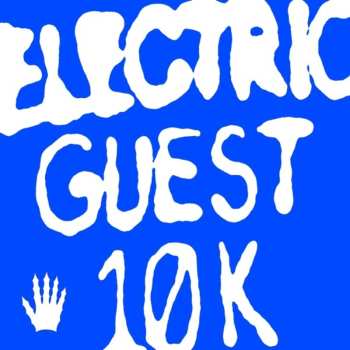 Album Electric Guest: 10k