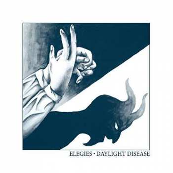 CD Elegies: Daylight Disease