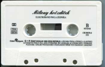 MC Elektroband Pavla Zedníka: Miliony Hvězdiček