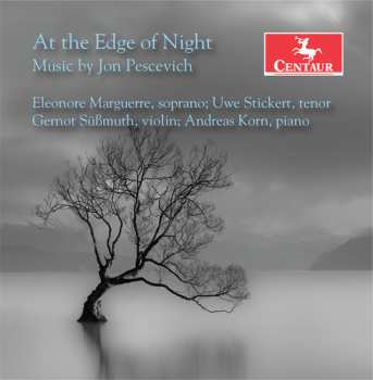 CD Eleonore Marguerre: At The Edge Of Night: Music By Jon Pescevich