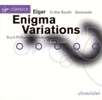 CD Sir Edward Elgar: Enigma Variations / In The South / Serenade