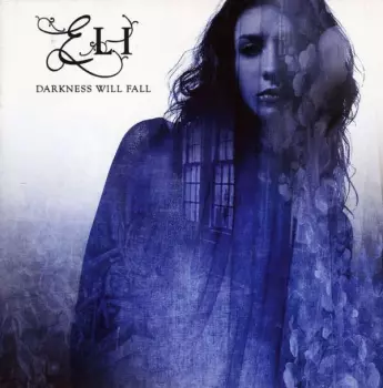 Darkness Will Fall