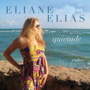 CD Eliane Elias: Quietude
