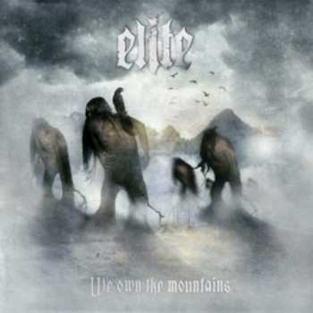 Album Elite: We Own The Mountains