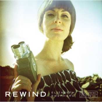 CD Elizabeth Shepherd: Rewind