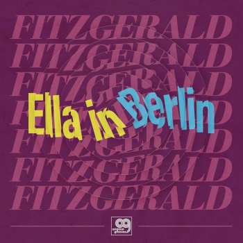 LP Ella Fitzgerald: Ella In Berlin LTD