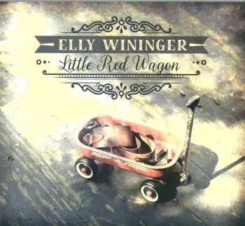 CD Elly Wininger: Little Red Wagon