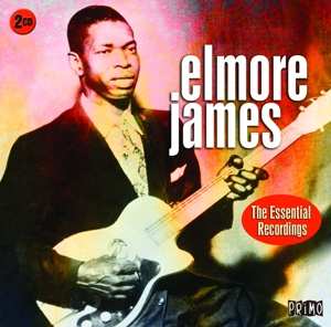2CD Elmore James: The Essential Recordings