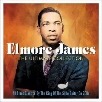 The Ultimate Collection: 40 Blues Classics