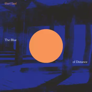 The Blue Of Distance