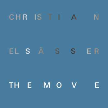 Album Elsasser,christian: Move