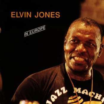 Album Elvin Jones: In Europe