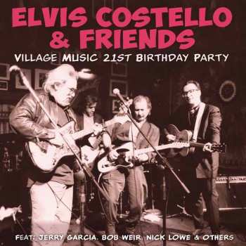 CD Elvis Costello: Village Music 21st Birthday Party