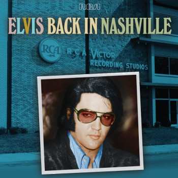 2LP Elvis Presley: Elvis Back In Nashville