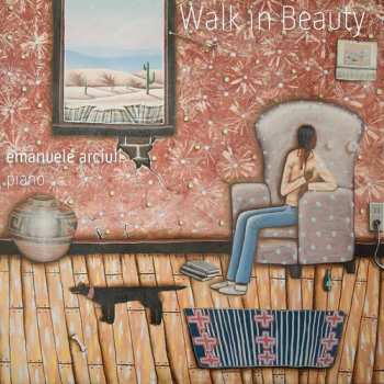 Album Emanuele Arciuli: Walk In Beauty