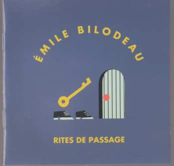 CD Émile Bilodeau: Rites De Passage