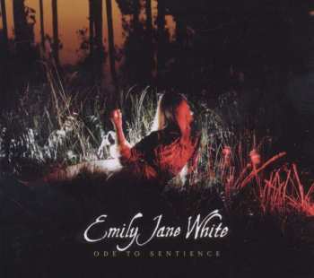 CD Emily Jane White: Ode To Sentience DIGI