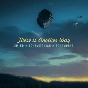 Album ETE Trio: There Is Another Way