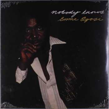 LP Emma Ogosi: Nobody Knows