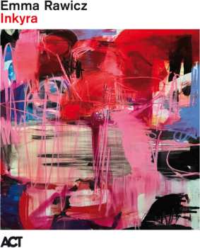 CD Emma Rawicz: Inkyra