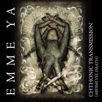 Chthonic Transmission (Abysmi Vel Daath)