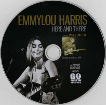 CD Emmylou Harris: Here And There (London Broadcast 1976)