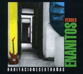 Album Enanitos Verdes: Habitaciones Extrañas