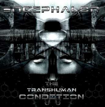 Album Encephalon: The Transhuman Condition