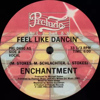 Feel Like Dancin'