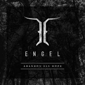 LP Engel: Abandon All Hope