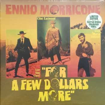 LP Ennio Morricone: For A Few Dollars More (Per Qualche Dollaro In Più - Original Motion Picture Soundtrack) CLR | LTD