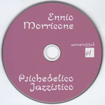 CD Ennio Morricone: Psichedelico Jazzistico (Original Soundtrack)