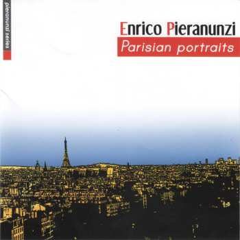 CD Enrico Pieranunzi: Parisian Portraits
