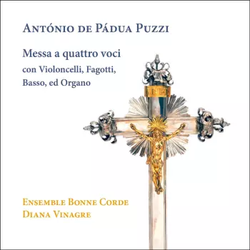 Diana Vinagre: Messa A Quattro Voci Con Violoncelli, Fagotti, Basso, Ed Organo